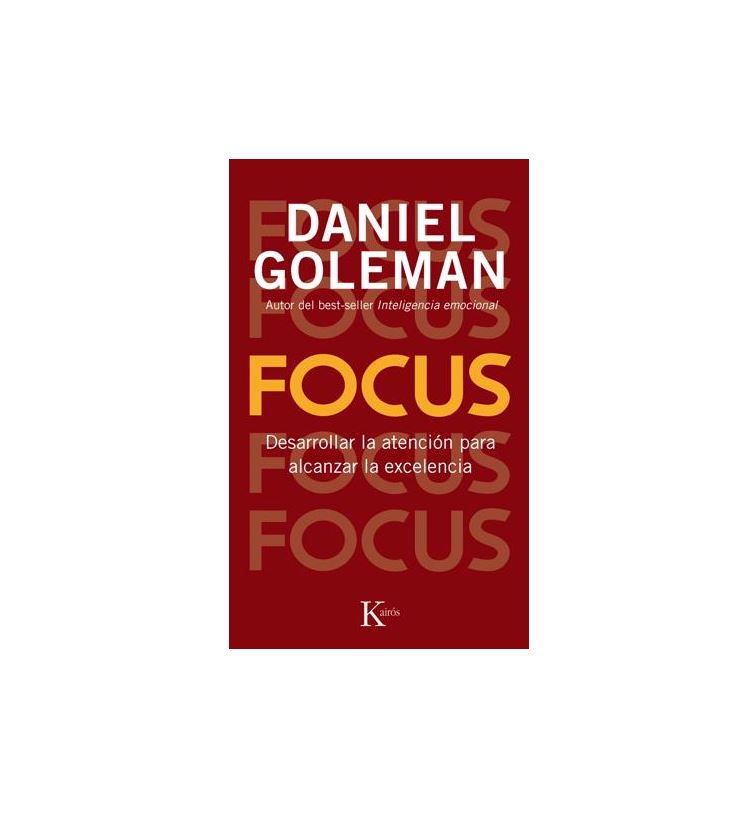 Nueva lectura recomendada: Focus, de Daniel Goleman